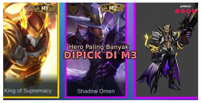 Hero Paling Banyak Dipick di M3