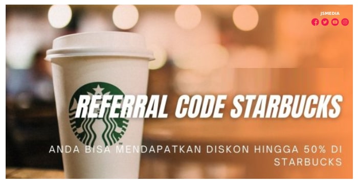 Referral Code Starbucks Baru