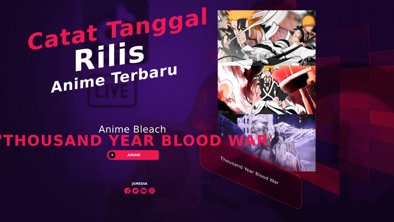 Tanggal Rilis Anime Bleach 'Thousand Year Blood War'