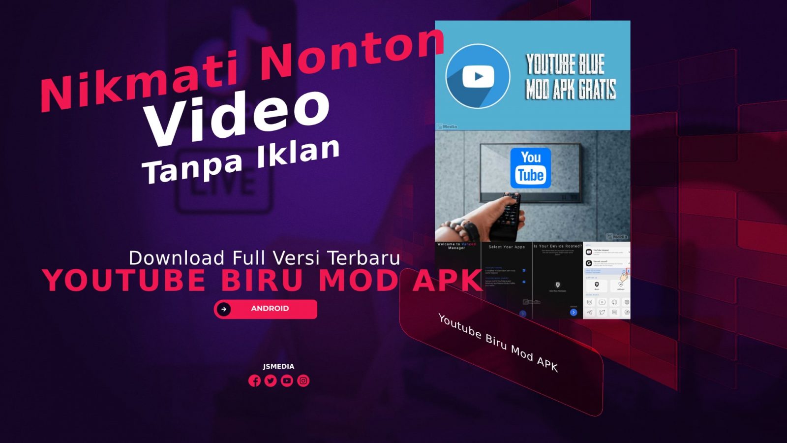 Download Youtube Biru Mod APK, Nonton Video Tanpa Iklan