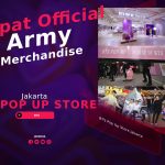 BTS Pop Up Store Jakarta, Tempat BTS Army Beli Merchandise