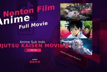 Nonton Film Anime Jujutsu Kaisen Movie 0 Sub Indo