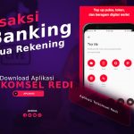 Aplikasi Telkomsel Redi: Transaksi M-Banking untuk Semua Rekening