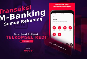 Aplikasi Telkomsel Redi: Transaksi M-Banking untuk Semua Rekening