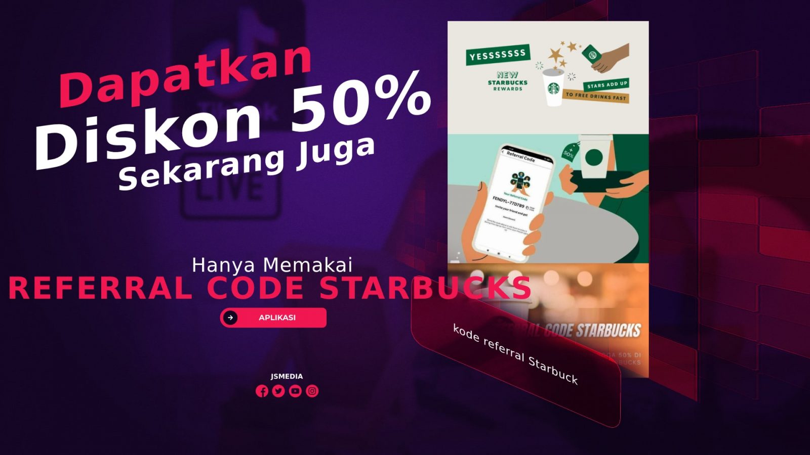 Hanya Memakai Referral Code Starbucks, Dapatkan Diskon 50% OFF