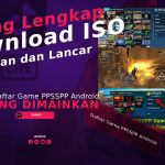 100+ Daftar Game PPSSPP Android Paling Lengkap, Lebih Ringan dan Lancar