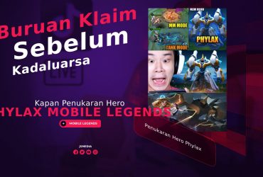 Kapan Penukaran Hero Phylax Mobile Legends? Buruan Klaim Sebelum Kadaluarsa