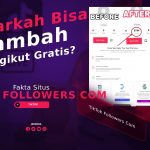 Benarkah TikTok Followers Com Bisa Tambah Pengikut Gratis? Ini Jawabannya