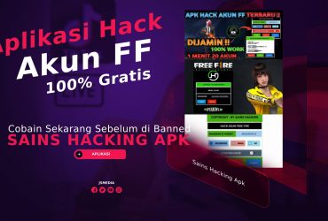 Sains Hacking Apk: Aplikasi Hack FF Terbaru 100% Gratis