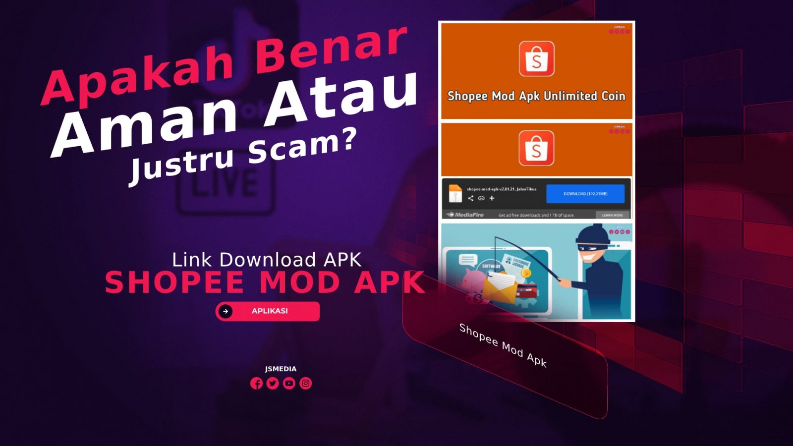 Link Download Shopee Mod Apk, Apakah Benar Aman Atau Scam? 