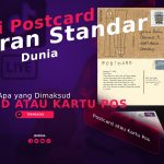 Postcard atau Kartu Pos : Arti Postcard, Macam Ukuran Standar di Dunia