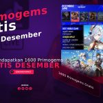 Cara Mendapatkan 1600 Primogems Gratis Desember 2021