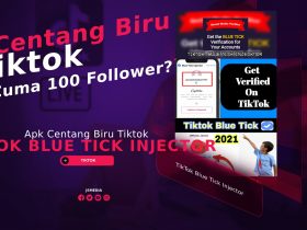 TikTok Blue Tick Injector Apk, Dapat Centang Biru Tiktok dengan Mudah?