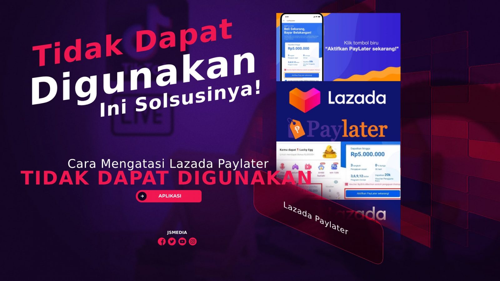 Cara Mengatasi Lazada Paylater Tidak Dapat Digunakan atau Tidak Muncul