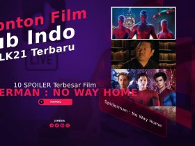 10 SPOILER Terbesar Film Spiderman : No Way Home