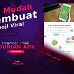 Download Emoji Durian APK, Begini Cara Membuatnya