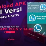 Download Whatsapp Plus v 14.00 Apk Full Versi Terbaru