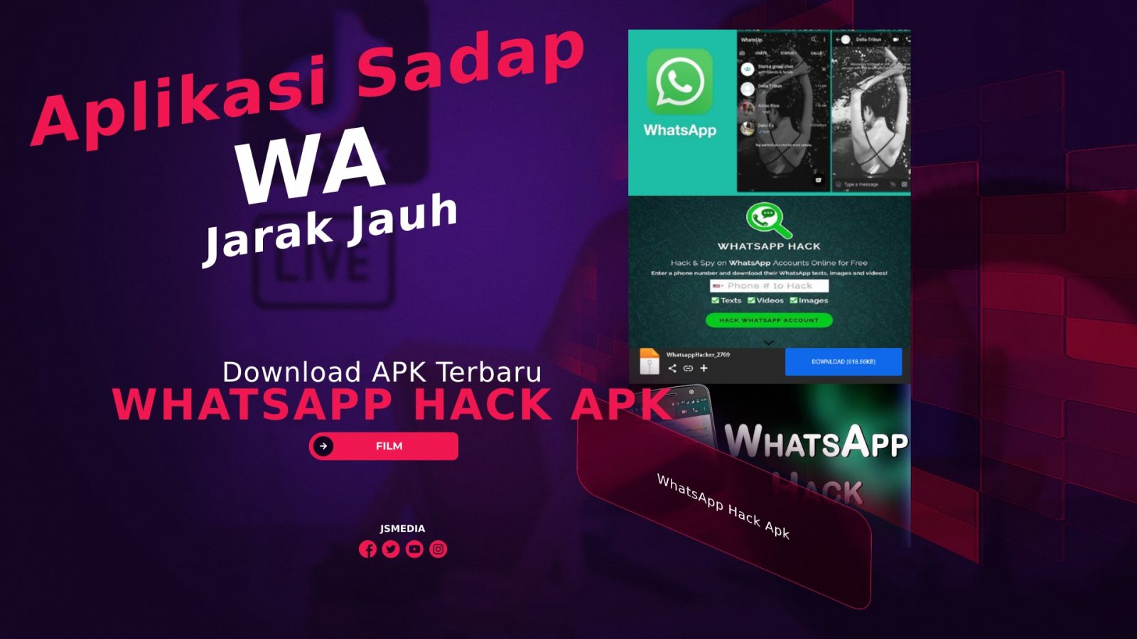 Download WhatsApp Hack Apk, Aplikasi Sadap WA Jarak Jauh