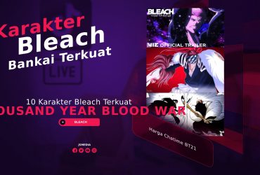 10 Bankai Terkuat yang Muncul di Thousand Year Blood War