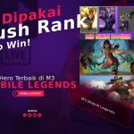 Hero Terbaik di M3 Mobile Legends, Bisa Dipakai Push Rank