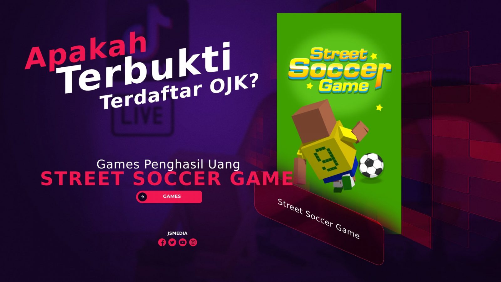 Game Street Soccer Penghasil Uang, Apakah Terbukti Terdaftar OJK?