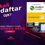 Aplikasi Modern Credit Penghasil Uang, Benarkah Terdaftar OJK?