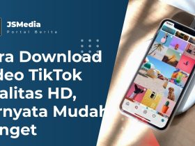 Cara Download Video TikTok Kualitas HD