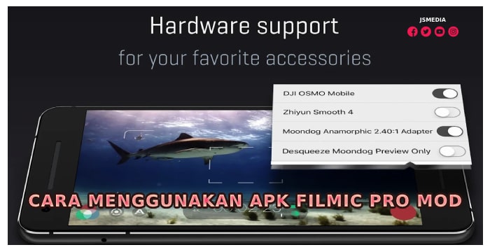 Cara Menggunakan Apk Filmic Pro Mod