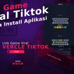 Link Game Katla Vercle TikTok, Main Game Tanpa Install Aplikasi