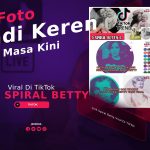 Link Spiral Betty Viral Di TikTok, Buat Foto Jadi Keren dan Viral