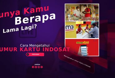 Cara Mengetahui Umur Kartu Indosat