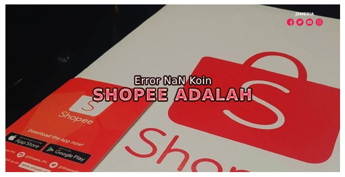 Error NaN Koin Shopee Adalah