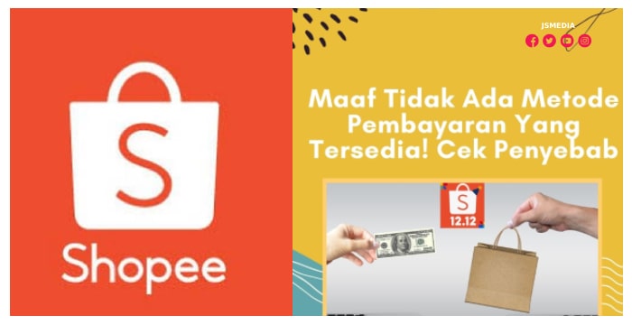 Penyebab Error "Maaf Metode Pembayaran Anda Tidak Tersedia" di Shopee