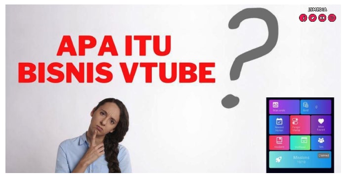 Mengenal Vtube Bisnis Terbaru 2022