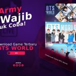 Download Game BTS World, Army Wajib Coba!