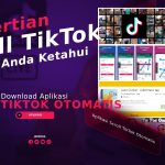 Pengertian Scroll TikTok: Artinya Lebih Keren & Auto Clicker