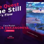 Guide Quest The Still Water's Flow Untuk Unlock Enkanomiya