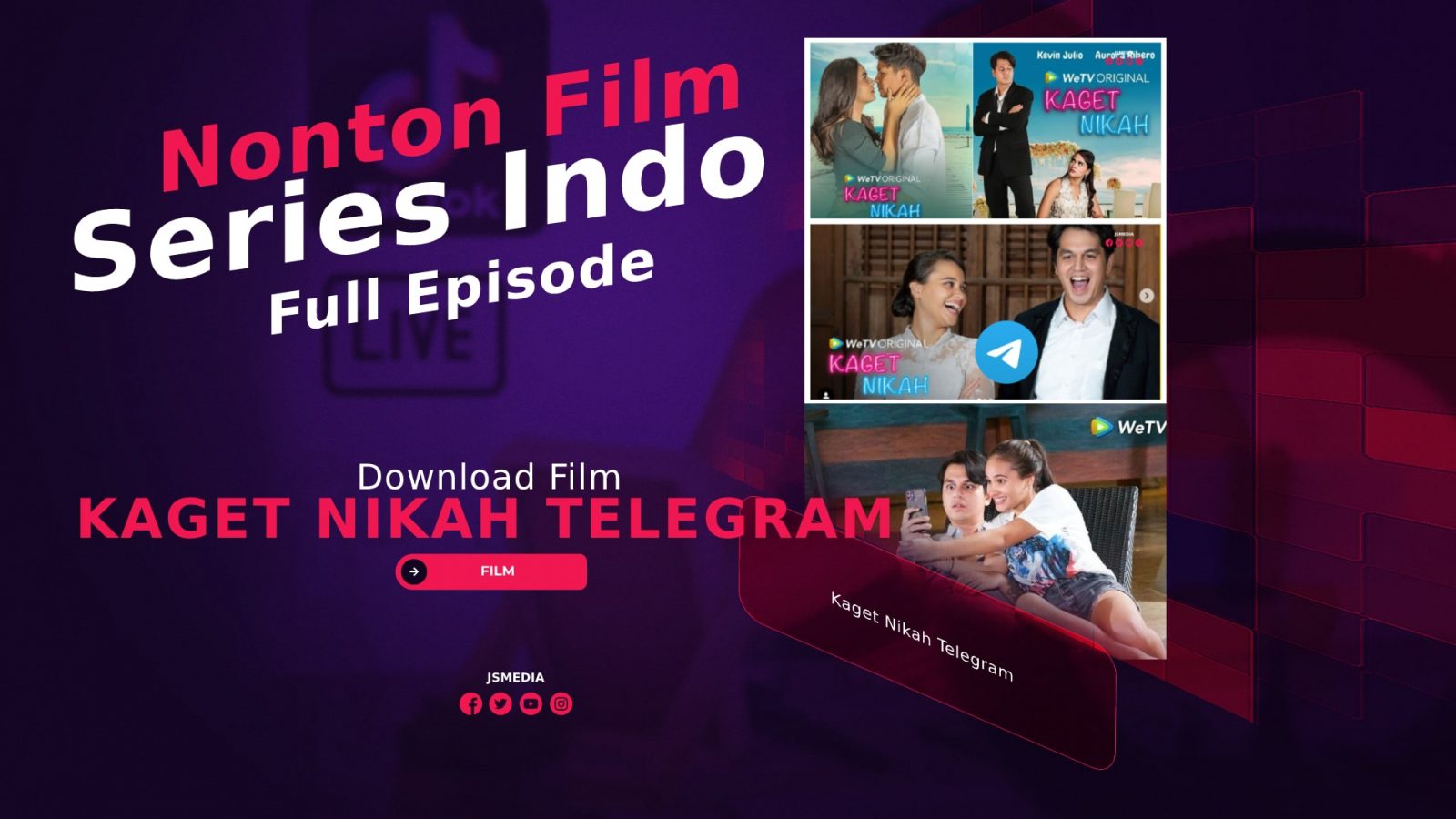 Nonton Kaget Nikah Telegram Full Episode, Series Indo Terbaru