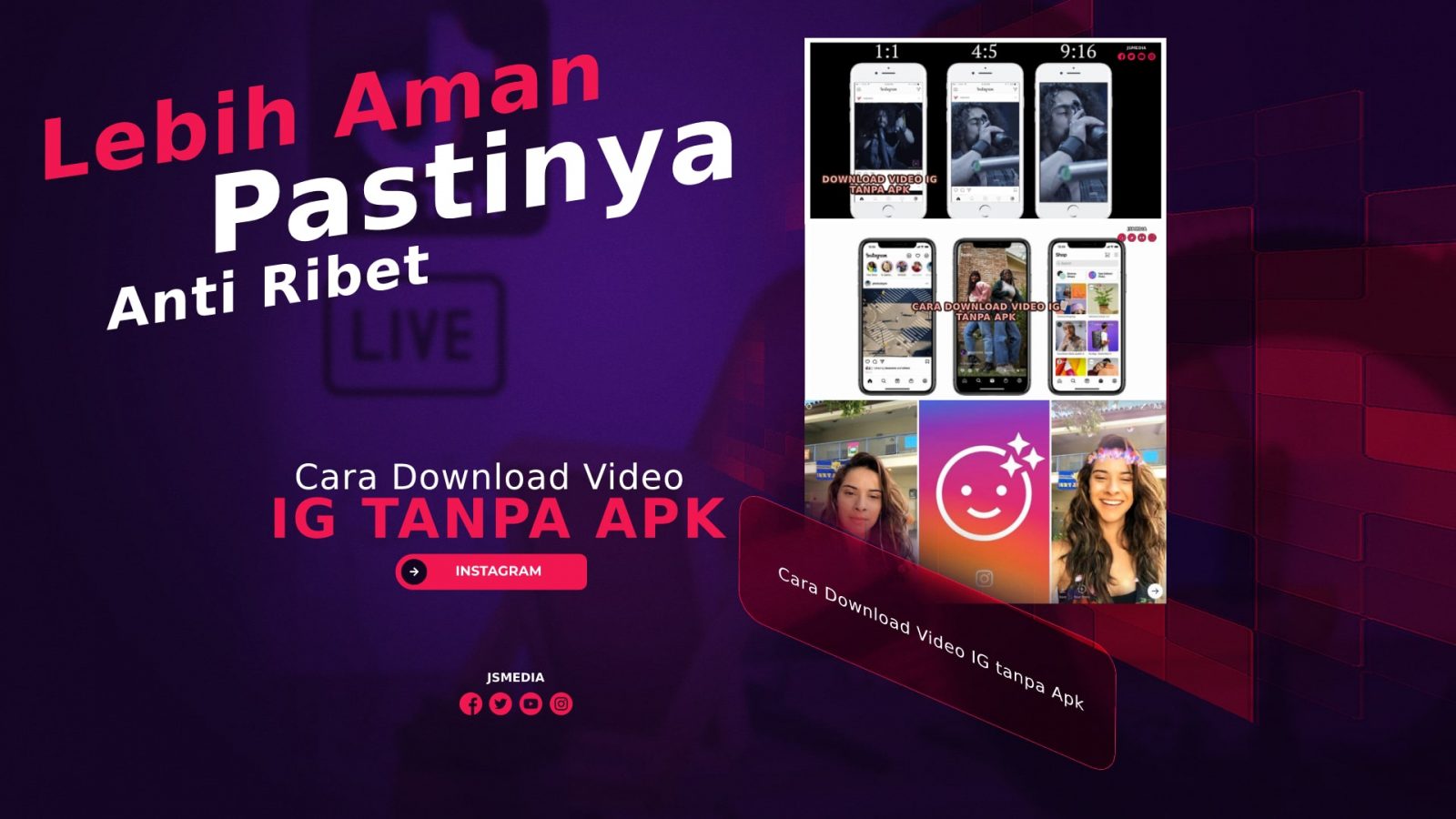 Cara Download Video IG tanpa Apk: Lebih Aman Dan Anti Ribet