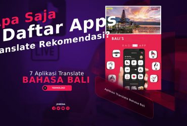 7 Aplikasi Translate Bahasa Bali Paling Rekomendasi, Apa Saja?