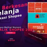 Cara Melihat Kilas Balik Shopee 2021, Ketahui Momentnya!