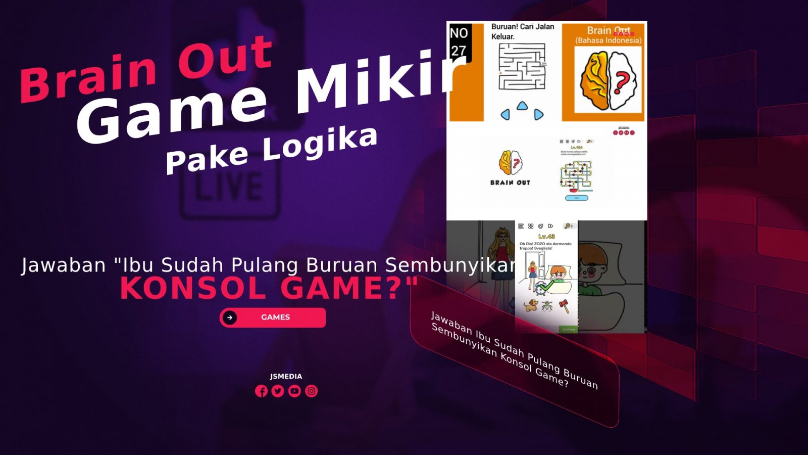 Jawaban Ibu Sudah Pulang Buruan Sembunyikan Konsol Game?