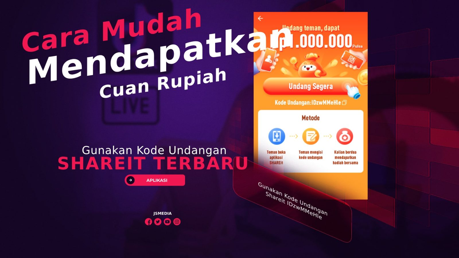 Gunakan Kode Undangan Shareit, Cara Mudah Mendapatkan Cuan