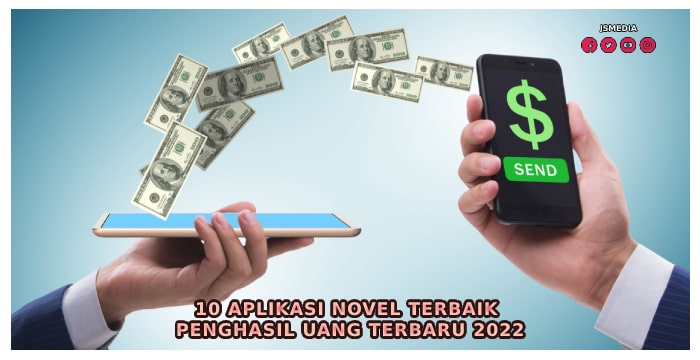 Aplikasi Novel Terbaik Penghasil Uang yang Terbukti Membayar 2022