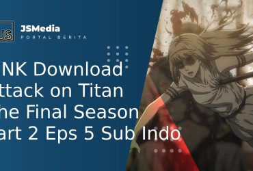 Attack on Titan The Final Season Part 2 Eps 5 Sub Indo