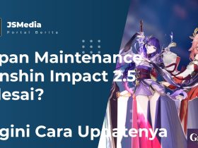 Kapan Maintenance Genshin Impact 2.5 Selesai? Begini Cara Updatenya