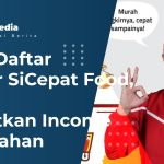 Cara Daftar Driver SiCepat Food