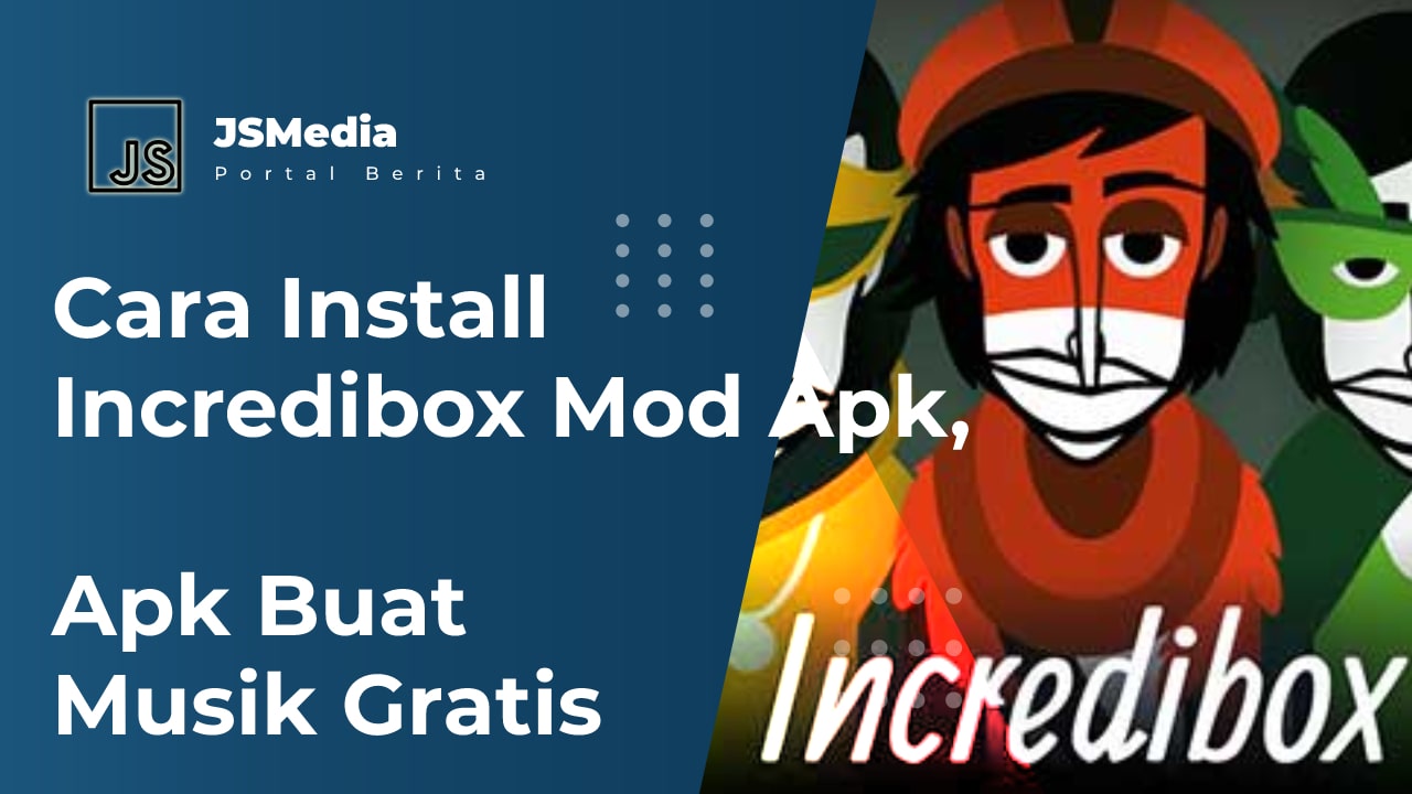 Cara Install Incredibox Mod