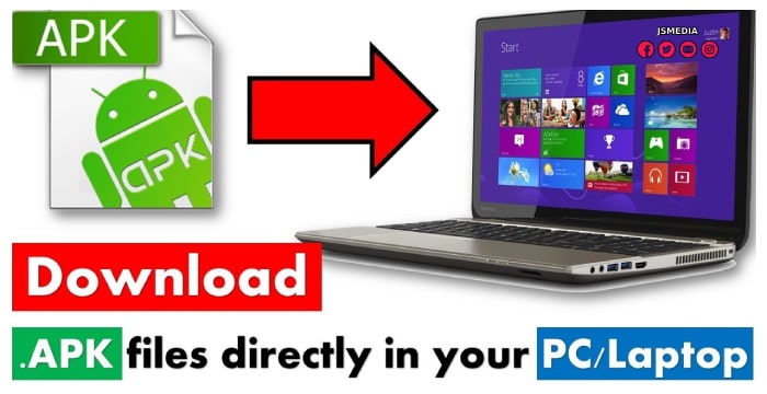 Cara Membuka File Apk melalui PC atau Laptop
