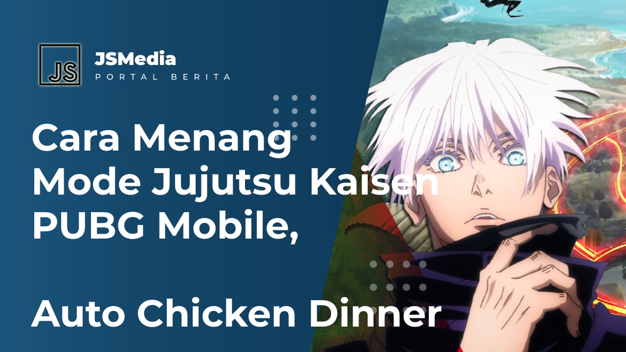 Cara Menang Mode Jujutsu Kaisen PUBG Mobile, Chicken Dinner